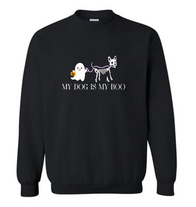 My Dog is My Boo Crewneck